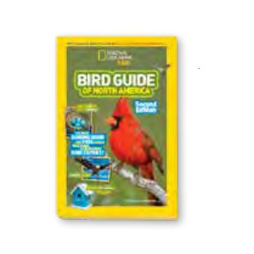 National Geographic Kids Bird Guide North America, 2nd Edition