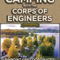Campgrounds Guide, United States Army Corps of Engineers, 12th Edition, 320 Pages