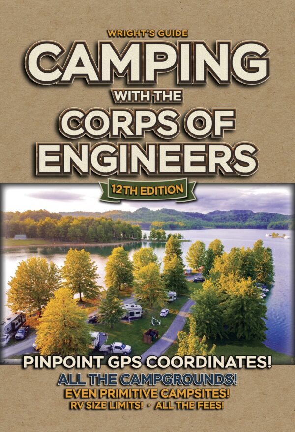 Campgrounds Guide, United States Army Corps of Engineers, 12th Edition, 320 Pages